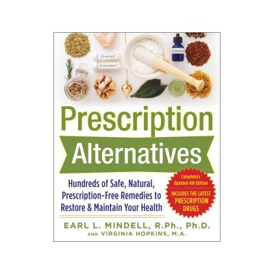Prescription Alternatives by Dr Earl Mindell & Virginia Hopkins